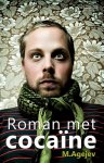 M. Agejev - Roman met cocaine