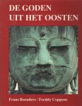 Boenders, Frans & Freddy Coppens - De goden uit het Oosten Boenders, Frans & Freddy Coppens - De goden uit het Oosten