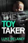 Delaney, Luke - Toy Taker