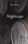 Offringa , Hans . [ ISBN 9789089100283 ] 4419 - Nightcaps . ( Feiten, anekdotes en wetenswaardigheden over whiskey. Geschreven, verzameld en bewerkt door Nederlands bekendste whiskey schrijver. Om één-voor-één van te genieten, met mate . )