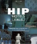 Herbert Ypma - Hip Hotels Italie