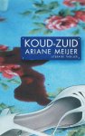 Ariane Meijer - Koud Zuid