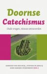 Aarnoud van der Deijl, Stephan de Jong - Doornse Catechismus