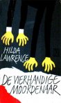 Lawrence, Hilda - De vierhandige moordenaar
