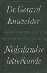 G. Knuvelder - Beknopt handboek tot de geschiedenis der Nederlandse letterkunde