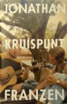 Jonathan Franzen - Kruispunt