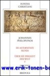 C. Scholten (ed.); - Johannes Philoponos De aeternitate mundi - Uber die Ewigkeit der Welt V,
