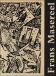 Roger M nch - Frans Masereel und seine Arbeiten f r die Presse