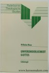 Maas, Wilhelm. - Unveränderlichkeit Gottes. Zum Verhältnis von griechisch-philosophischer und christlicher Gotteslehre.
