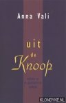 Vali, Anna - Uit de knoop. Verhalen uit de psychiatrische praktijk