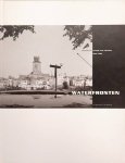 LEEUWEN, ESTHER VAN - RINKTORN. ; NIJHOF, PETER. - Waterfronten in Nederland.