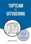 Michel Tonino - Topteam in uitvoering