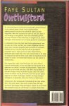 Sultan, Faye . Vertaling Rie Neehus. - Ontluisterd  (Over the Line)