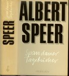 Speer, Albert - Mit 156 zum teil umbekannten Bilddokumenten - Spandauer Tagebücher .. Albert Speer