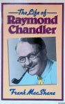 MacShane, Frank - The Life of Raymond Chandler