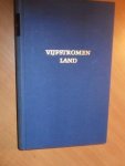 Bouman, Dr. P.J. - Vijfstromenland. Balans der Werelddelen