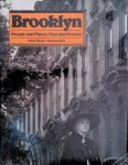 Glueck, Grace & Paul Gardner - Brooklyn: People and Places, Past and Present