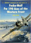 John Weal 41990 - Focke-Wulf Fw190 Aces of the Western Front