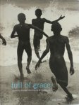 Raymond W. Merritt - Full of Grace: A Journey Through the History of Childhood