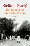 Stefanie Zweig - Het huis in de Rothschildstraat