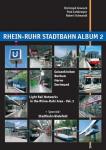 Groneck, Christoph - Rhein-Ruhr Stadtbahn Album 2 / Gelsenkirchen, Herne, Bochum, Dortmund und Special Bielefeld