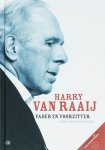 Y. van den Busken 234815 - Harry van Raaij: vader en voorzitter