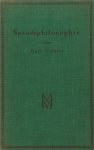 Vossler, Karl. - Gesammelte Aufsätze zur Sprachphilosophie.