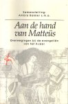 Bakker, Ambro - Aan de hand van Matteüs. Overwegingen bij de evangeliën van het A-jaar