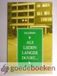 Poort, Ds. J.J. - Als lijden langer duurt...