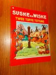 VANDERSTEEN, WILLY, - Suske en Wiske. Twee toffe totems.