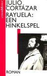 Julio Cortázar 14095 - Rayuela: een hinkelspel
