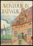 Struelens, René - Avontuur In Batwijk: Het Vergeten Dorp