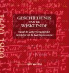 Hans Wussing 86669 - Geschiedenis van de wiskunde vanaf de wetenschappelijke revolutie tot de twintigste eeuw