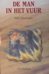 W. Fahrmann - De man in het vuur