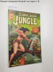 AC comics: - Golden-Age Greats Vol. 13: The Comic Book Jungle , Tarzan! Sheena ! plus...