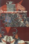 Barbara Tuchman - De waanzinnige veertiende eeuw