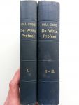 Caine, Hall - De Witte Profeet (3 delen in 2 boeken)