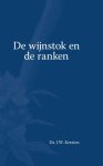 Ds. J.W. Kersten - Kersten, Ds. J.W.-De wijnstok en de ranken