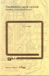 Fischer, E. J. - Geschiedenis van de techniek. Inleiding, overzicht en thema's.