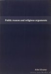 SCHUSTER, A. - Public reason and religious arguments.