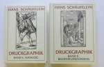 Schäufelein, Hans - Schreyl, Karl Heinz [et al.]. - Hans Schäufelein: Druckgraphik. Das Druckgraphische Werk. 2 vols.