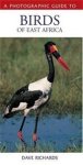 RICHARDS,  Dave - A Photographic Guide to Birds of East Africa