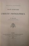 E. Wallon - Traité Élémentaire de l'Objectif Photographique Bibliothèque Photographique