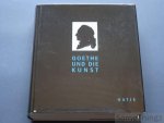 Schulze, Sabine (Hrsg.) - Goethe und die Kunst.