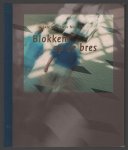 Noort, Jan van den - Blokken op de bres, geschiedenis van planning en bouw van het nieuwe Academisch Ziekenhuis Groningen (1967-1997)