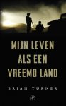 Brian Turner - Mijn leven als een vreemd land