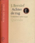 Bernlef, J. - Achter de Rug Gedichten 1960-1990.