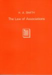 Smith, Herbert Arthur. - The law of associations, corporate and unincorporate.