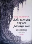 Nieuwenkamp, W.O.J. - Bali, toen het nog een paradijs was: reisverhalen, tekeningen en prenten