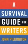 John Pilkington - A Survival Guide for Writers